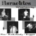 Israelites - Washaway