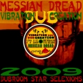 MESSIAN DREAD - VIBRATION DUB/DUB CREATION (2009)
