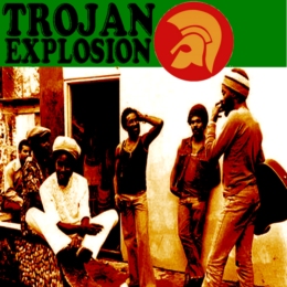 DUBROOM.org Online: MUST HAVE! Various Artists - Trojan Explosion (MP3 ...
