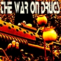 War On Drugs